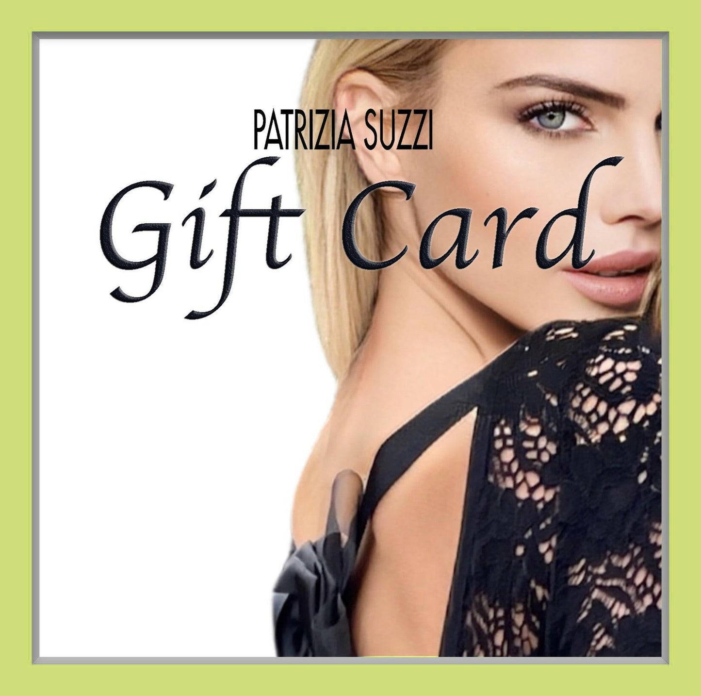 Patrizia Suzzi Buono Regalo - Gift Card.